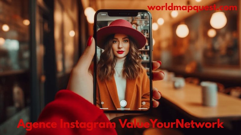 Agence Instagram ValueYourNetwork